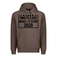 Coffee Omg Please Make It Stop 2020 Premium Hoodie - Bettercallsaul