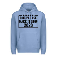 Colony Blue Omg Please Make It Stop 2020 Premium Hoodie - Bettercallsaul