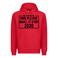Red Omg Please Make It Stop 2020 Premium Hoodie - Bettercallsaul