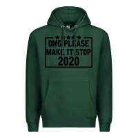 Sports Green Omg Please Make It Stop 2020 Premium Hoodie - Bettercallsaul