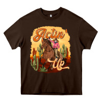Chocolate Brown cowgirl actin up Heavy Core Tee - texasbilliewilder