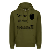 Army Green Wine The glue holding this 2020 shitshow together Premium Hoodie - Bettercallsaul