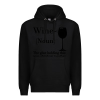 Black Wine The glue holding this 2020 shitshow together Premium Hoodie - Bettercallsaul