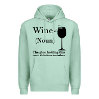 Wine The Glue Holding This 2020 Shitshow Together Premium Hoodie | Teevron