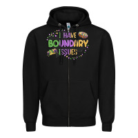 Black ı have boundary ıssues Zipper Hoodie - MaliasSmallBusiness