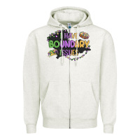 Oatmeal Heather ı have boundary ıssues Zipper Hoodie - MaliasSmallBusiness