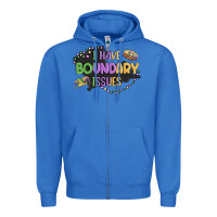 True Royal ı have boundary ıssues Zipper Hoodie - MaliasSmallBusiness