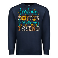 Navy name mother and friend tribute design Premium Sweatshirt - LillyAllenDesigns