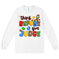 White think before you judge Long Sleeve Tee - JahusDesignShop