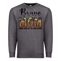Charcoal Heather brave mom from son up to son down Premium Sweatshirt - LillyAllenDesigns