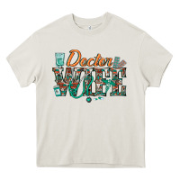 Cream doctor wife Heavy Core Tee - texasbilliewilder