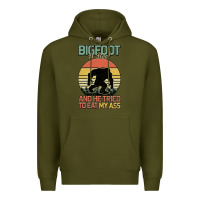 Army Green Bigfoot is real and he tried to eat my ass Premium Hoodie - Bettercallsaul