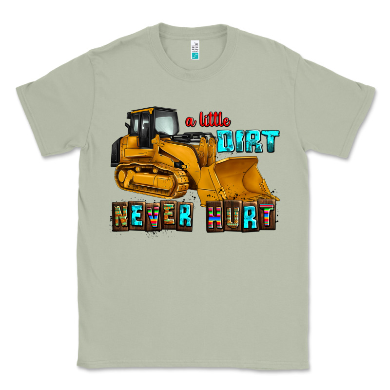 A Little Dirt Never Hurt Classic Tee by AdoDesignShop | Teevron