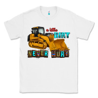 White a little dirt never hurt Classic Tee - AdoDesignShop