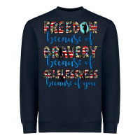 Navy freedom because of bravery because of selflessness because of you Heavyweight Sweatshirt - JahusDesignShop
