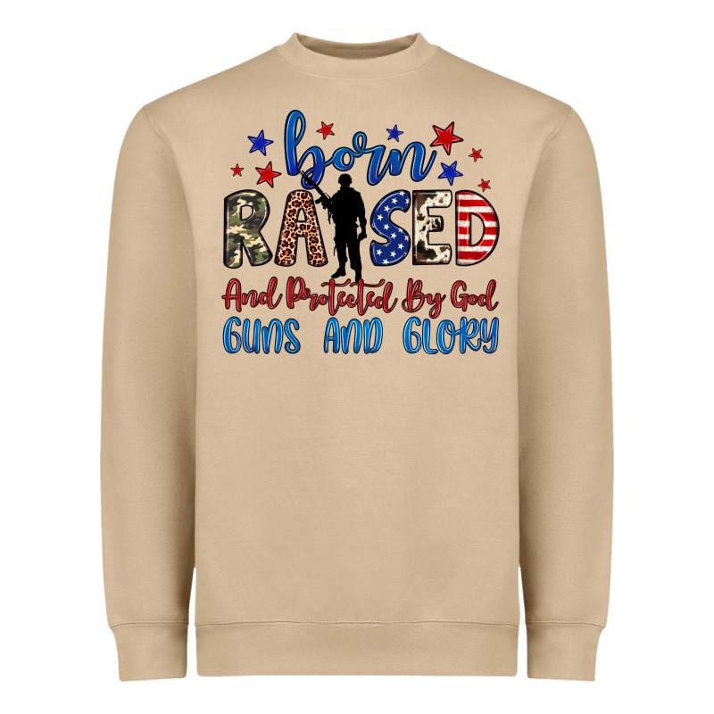 Born Raised And Protected By God Guns And Glory Heavyweight Sweatshirt by JahusDesignShop | Teevron