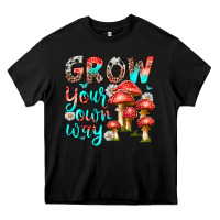Black grow your own way Heavy Core Tee - texasbilliewilder