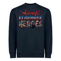 Navy always remember heroes Heavyweight Sweatshirt - JahusDesignShop
