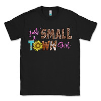 Black just a small town girl Classic Tee - AdoDesignShop