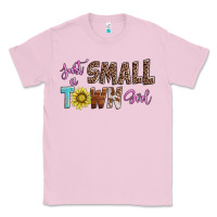 Bubblegum Pink just a small town girl Classic Tee - AdoDesignShop