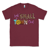 Burgundy just a small town girl Classic Tee - AdoDesignShop