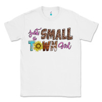 White just a small town girl Classic Tee - AdoDesignShop