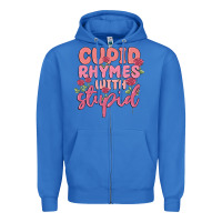 True Royal cupid rhymes with stupid Zipper Hoodie - MaliasSmallBusiness