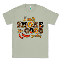 Matcha i only smoke the good smokes Classic Tee - AdoDesignShop