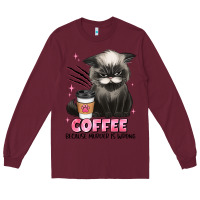 Burgundy coffee because murder is wrong grumpy cat Long Sleeve Tee - JahusDesignShop