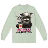 Matcha coffee because murder is wrong grumpy cat Long Sleeve Tee - JahusDesignShop