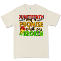 Bone juneteenth was a promise what was broken Premium Tee - texasbilliewilder