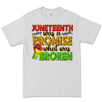 Dove Grey juneteenth was a promise what was broken Premium Tee - texasbilliewilder