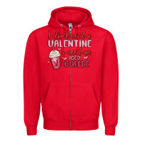 Red i don t need a valentine i need an iced coffee Zipper Hoodie - MaliasSmallBusiness