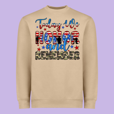 Today We Honor And Remember Heavyweight Sweatshirt Designed By Jahusdesignshop
