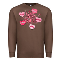 Chestnut you are enough valentines day Premium Sweatshirt - LillyAllenDesigns