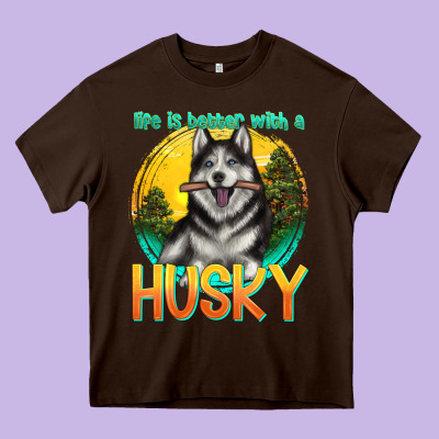 Life Is Better With A Husky Heavy Core Tee Designed By Texasbilliewilder