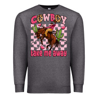 Charcoal Heather cowboy take me away Premium Sweatshirt - LillyAllenDesigns