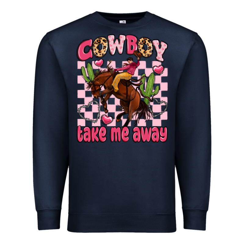 Cowboy Take Me Away Premium Sweatshirt by LillyAllenDesigns | Teevron