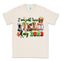 Natural I am just here for field day 2023 Classic Tee - AdoDesignShop