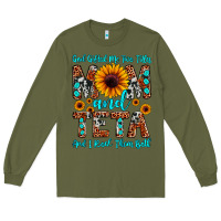 Army Green god gifted me two titles mom and teta and i rock t Long Sleeve Tee - JahusDesignShop