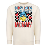 Sandshell sorry ladies my heart belongs to mommy Premium Sweatshirt - LillyAllenDesigns