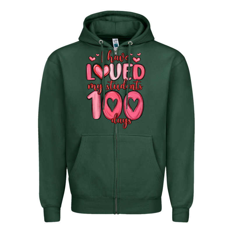 I Have Loved My Students 100 Days Zipper Hoodie by MaliasSmallBusiness | Teevron