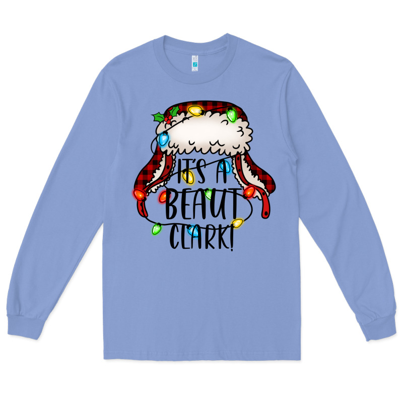 It's A Beaut Clark Christmas Vacation Long Sleeve Tee by Jasminsmagicworld | Teevron