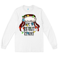 White it's a beaut clark christmas vacation Long Sleeve Tee - Jasminsmagicworld