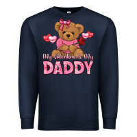 Navy my valentine is my daddy Premium Sweatshirt - LillyAllenDesigns