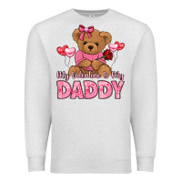 Oatmeal Heather my valentine is my daddy Premium Sweatshirt - LillyAllenDesigns