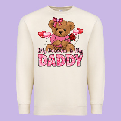 My Valentine Is My Daddy Premium Sweatshirt Designed By Lillyallendesigns
