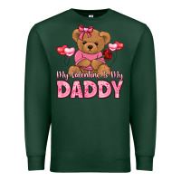 Sports Green my valentine is my daddy Premium Sweatshirt - LillyAllenDesigns