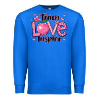True Royal teach love inspire teacher valentines day Premium Sweatshirt - LillyAllenDesigns