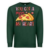 Sports Green you got a pizza my heart Premium Sweatshirt - LillyAllenDesigns